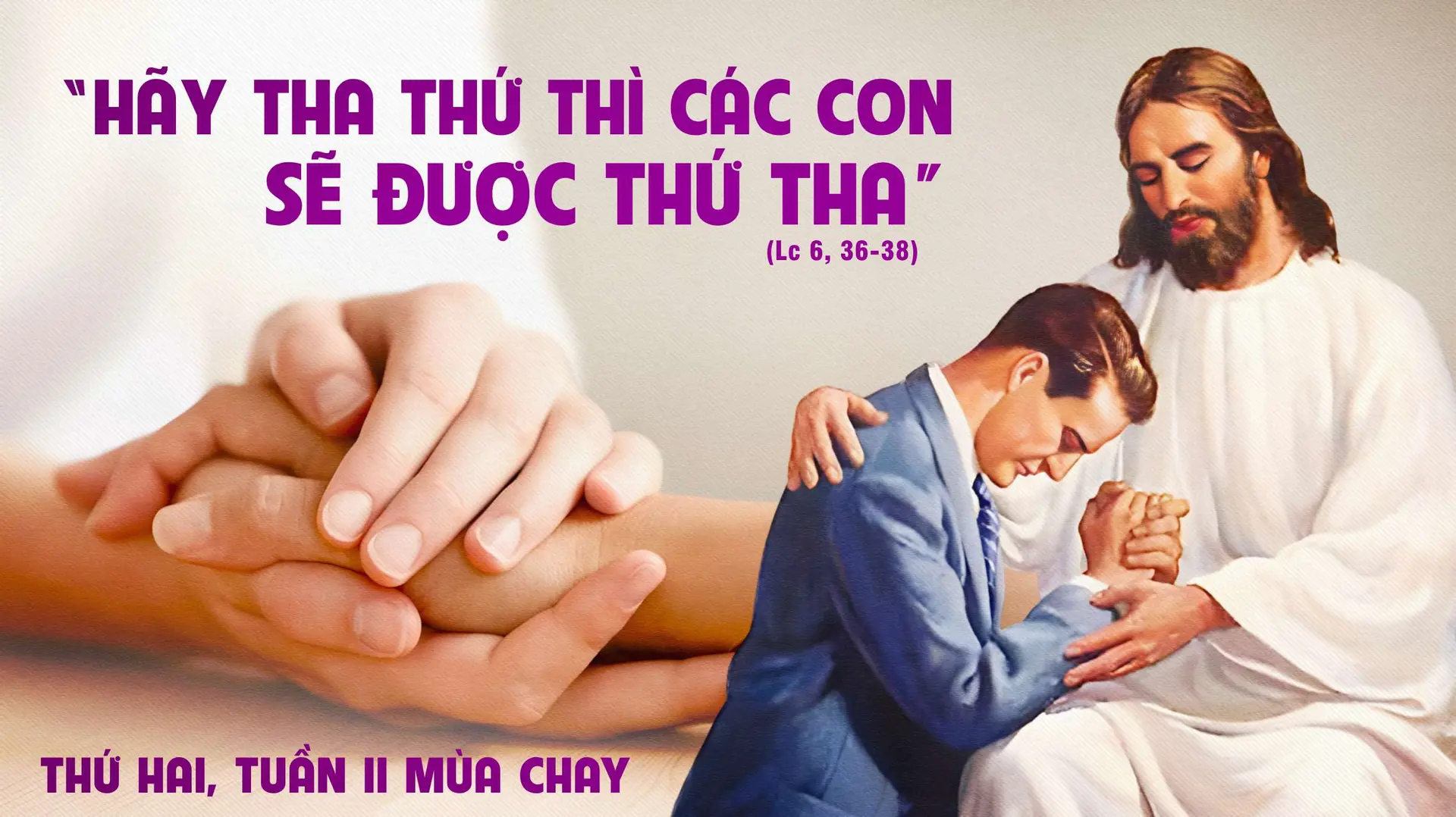 Thứ Hai Tuần II Mùa Chay - Năm C
